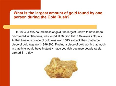 He admits the work can be intense though with 75-hour work weeks being commonplace. . How much did things cost during the gold rush